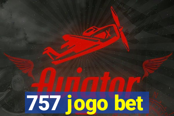 757 jogo bet